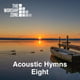 The Worship Zone Acoustic Hymns 8
