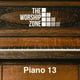 The Worship Zone Piano 13