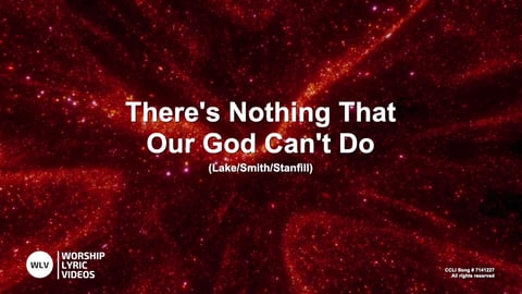 There's Nothing That Our God Can't Do (Acoustic)