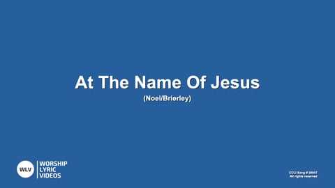 At The Name Of Jesus