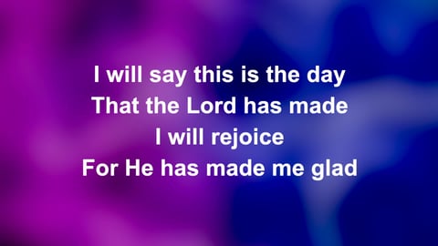He Has Made Me Glad