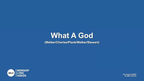 What A God