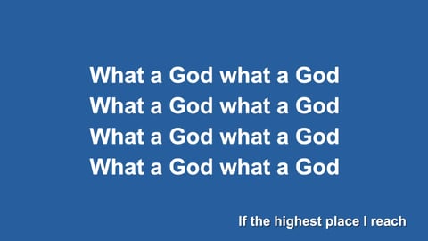 What A God
