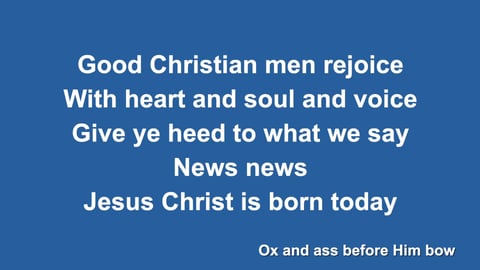 Good Christian Men Rejoice