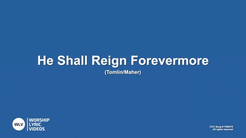 He Shall Reign Forevermore (Acoustic)