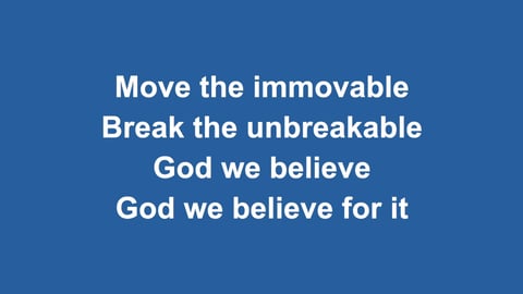 Believe For It