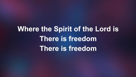 Freedom