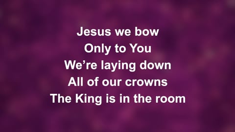 The King Is In The Room