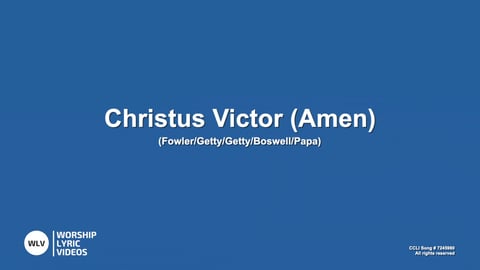Christus Victor (Amen)