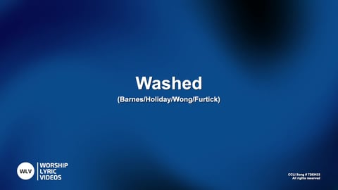 Washed