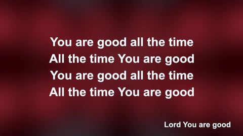 You Are Good (We Worship You)