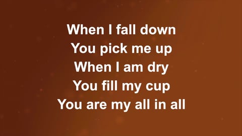 You Are My All In All