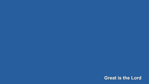 Great Is The Lord (Piano)