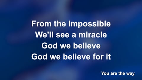 Believe For It