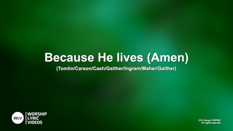 Because He Lives (Amen) (Piano)