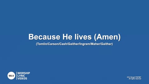 Because He Lives (Amen) (Piano)