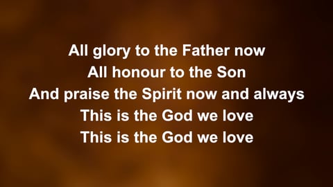 The God We Love (Nicene Creed)