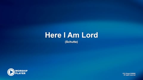Here I Am Lord