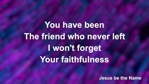 Jesus Be The Name