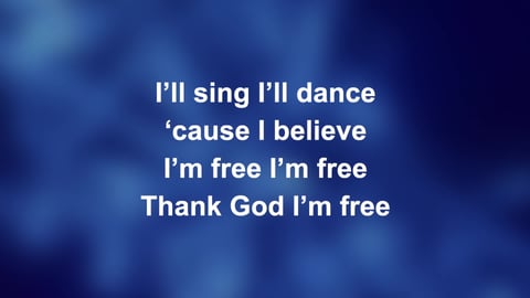 Thank God I'm Free