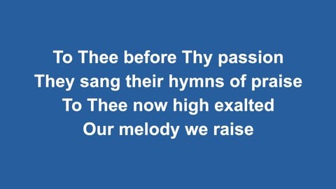All Glory Laud And Honour