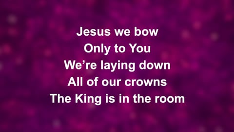 The King Is In The Room