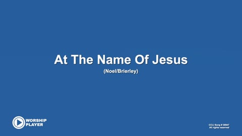 At The Name Of Jesus