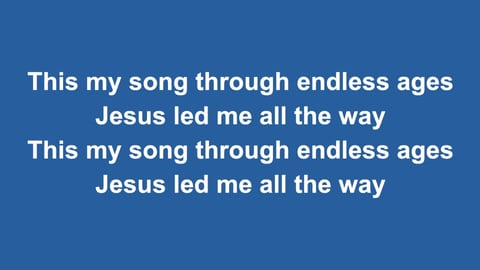 All The Way My Saviour Leads Me (Acoustic)