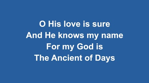 Ancient Of Days (None Above Him)