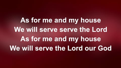 As For Me And My House