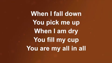 You Are My All In All