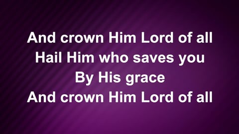 All Hail The Power Of Jesus Name