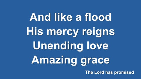 Amazing Grace (My Chains Are Gone)