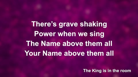 The King Is In The Room