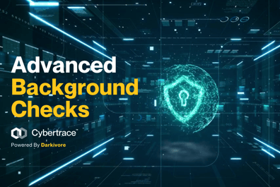 Background Checks in 2024 become more advanced for Australia with Cybertrace and Darkivore