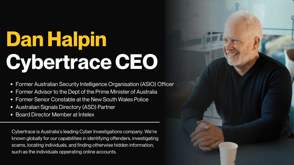 About Dan Halpin, Cybertrace Australia CEO - Online Investigation Services