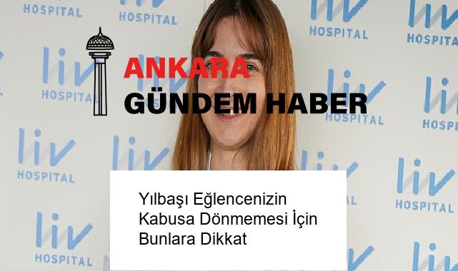 Yılbaşı Eğlencenizin Kabusa Dönmemesi İçin Bunlara Dikkat