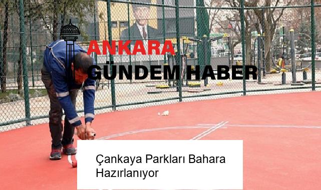 Çankaya Parkları Bahara Hazırlanıyor