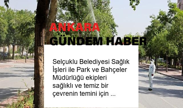 Selçuklu Belediyesi Sağlık İşleri ile Park ve Bahçeler Müdürlüğü ekipleri sağlıklı ve temiz bir çevrenin temini için tüm ilçede haşerelere karşı periyodik olarak ilaçlama çalışmalarını sürdürüyor
