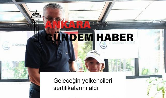 Geleceğin yelkencileri sertifikalarını aldı