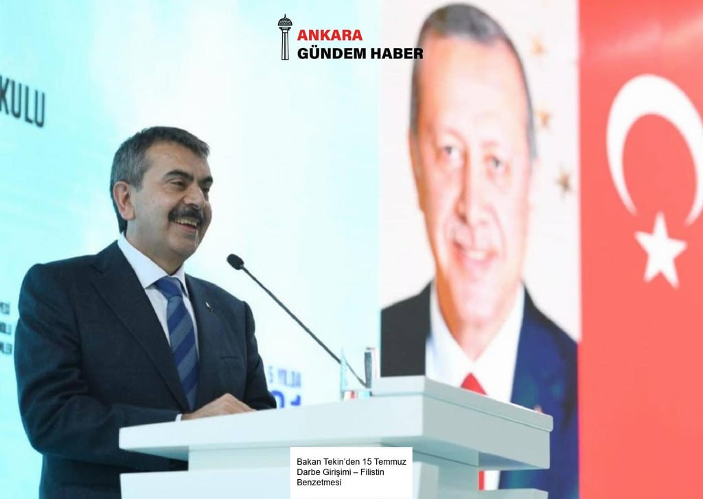 Bakan Tekin’den 15 Temmuz Darbe Girişimi – Filistin Benzetmesi