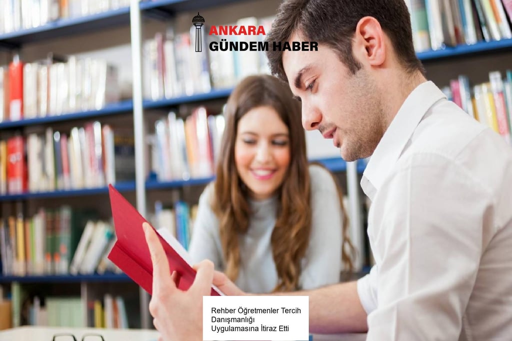 Rehber Öğretmenler Tercih Danışmanlığı Uygulamasına İtiraz Etti