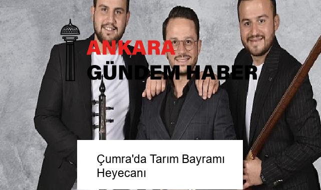 Çumra’da Tarım Bayramı Heyecanı