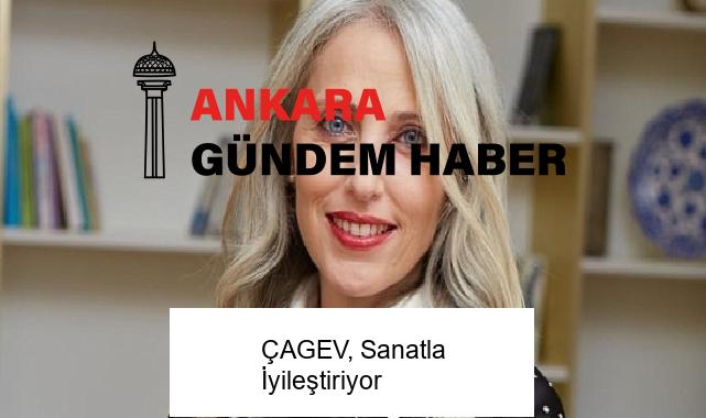 ÇAGEV, Sanatla İyileştiriyor