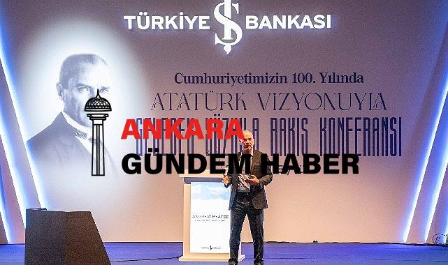 İş Bankası’nın Uluslararası Atatürk Konferansı Devam Ediyor