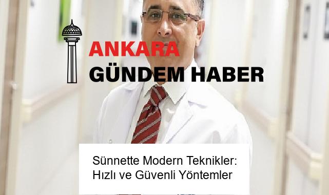 Sünnette Modern Teknikler: Hızlı ve Güvenli Yöntemler