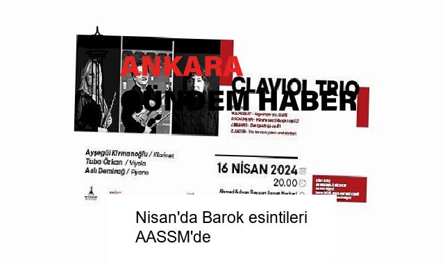 Nisan’da Barok esintileri AASSM’de