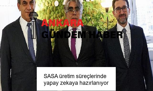 SASA üretim süreçlerinde yapay zekaya hazırlanıyor