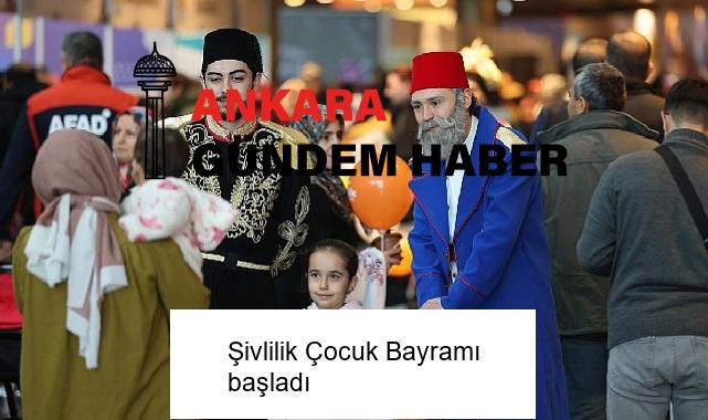 Şivlilik Çocuk Bayramı başladı