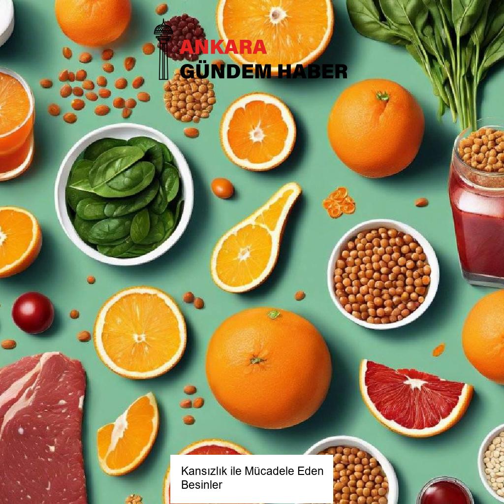 Kansızlık ile Mücadele Eden Besinler